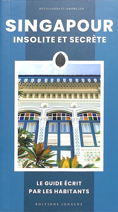 Couverture_Singapour insolite et secrète