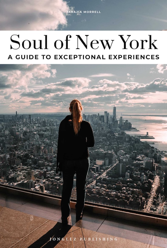 Couverture_Soul of New York - A guide to exceptional experiences