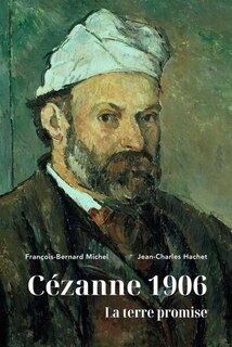 Front cover_Cézanne 1906 : la terre promise