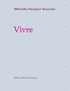 Front cover_Vivre ou De l'irréversible battement du coeur