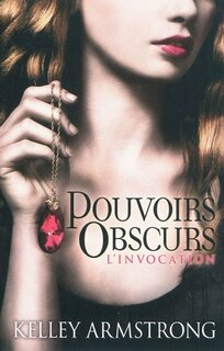 Couverture_Pouvoirs Obscurs 1: L'Invocation