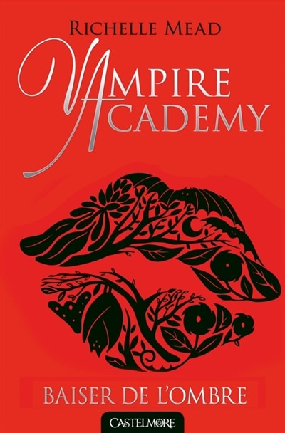 Front cover_Vampire academy tome 3