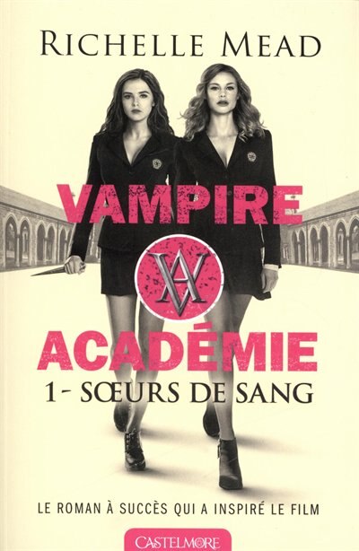 Front cover_Vampire Academy tome 1 couverture film