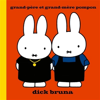 Miffy Grand-père et Grand-mère Pompon