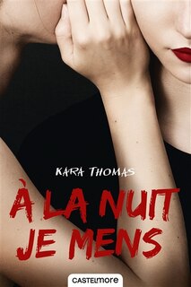 Front cover_A la nuit je mens