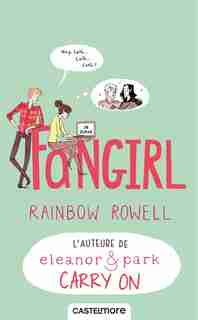Fangirl by Rainbow Rowell