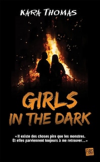 Girls in the dark