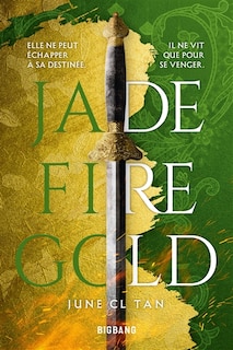 Couverture_Jade fire gold