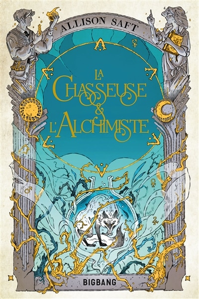 Front cover_La chasseuse & l'alchimiste