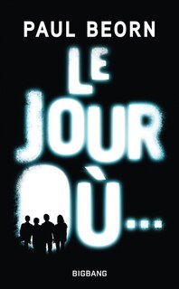 Front cover_Le jour où...