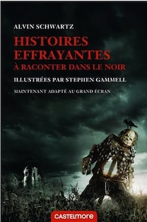 HISTOIRES EFFRAYANTES À RACONTER DANS LE NOIR