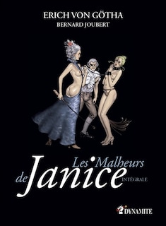 Couverture_Les malheurs de Janice : intégrale