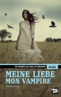 Front cover_Meine Liebe, Mon Vampire