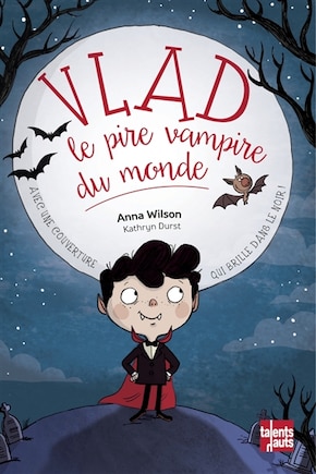 Vlad, le pire vampire du monde, t. 01