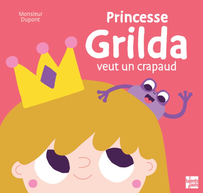 Front cover_Princesse Grilda veut un crapaud
