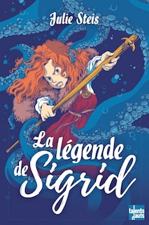 LA Légende de Sigrid