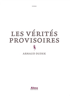 Front cover_Les v&eacute;rit&eacute;s provisoires