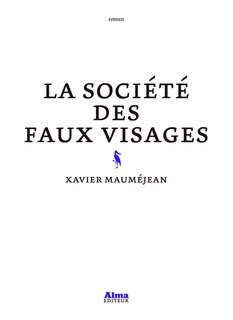 Front cover_La société des faux visages