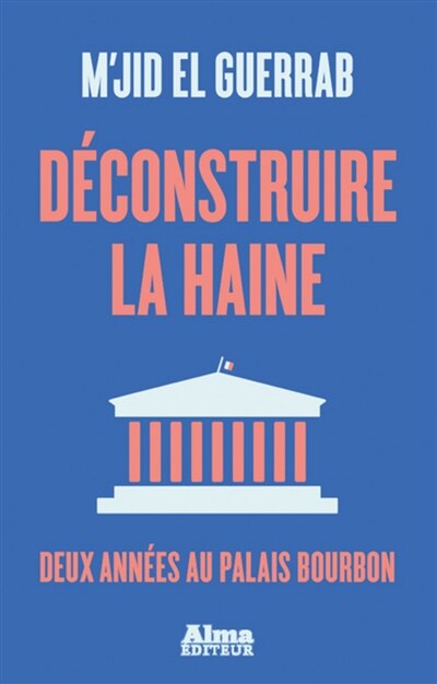 Couverture_Déconstruire la haine