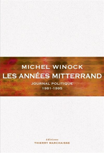 Couverture_Les années Mitterrand