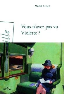 Front cover_Vous n'avez pas vu Violette ?