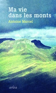 Couverture_Ma vie dans les monts