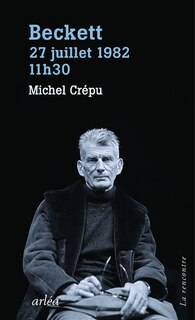 Front cover_Beckett, 27 juillet 1982, 11 h 30