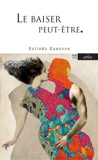 Front cover_Le baiser, peut-être