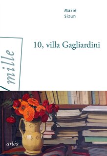 Front cover_10, villa Gagliardini : récit