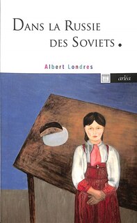 Couverture_Dans la Russie des Soviets