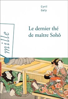 Front cover_Le dernier thé de maître Sohô