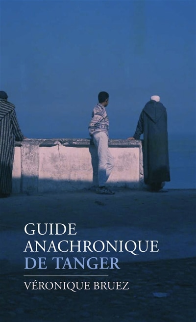 Front cover_Guide anachronique de Tanger