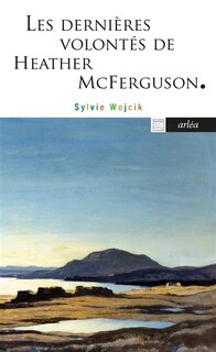 Front cover_Les dernières volontés de Heather McFerguson