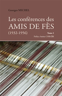 Front cover_Les conférences des amis de Fès : 1932-1956, Vol. 2