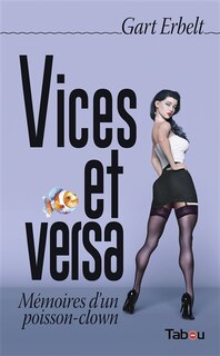 Front cover_Vices et versa : mémoires d'un poisson-clown
