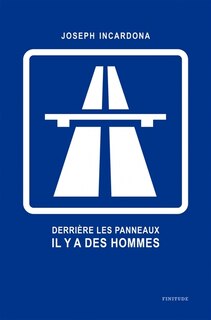 Couverture_Derrière les panneaux il y a des hommes