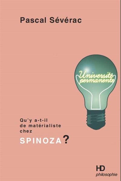 Front cover_Qu'y a-t-il de matérialiste chez Spinoza ?