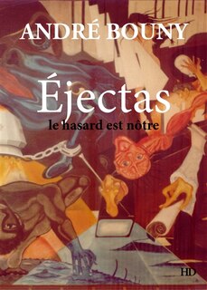 Ejectas: le hasard est nôtre