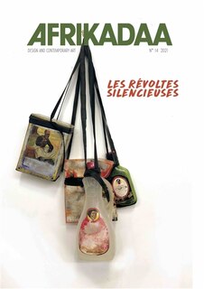Afrikadaa, n°14. Les révoltes silencieuses
