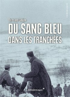 Couverture_Du sang bleu dans les tranchées