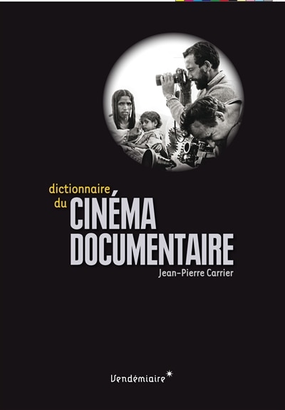 Front cover_Dictionnaire du cinéma documentaire