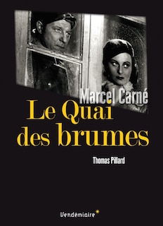 Front cover_Le quai des brumes de Marcel Carné