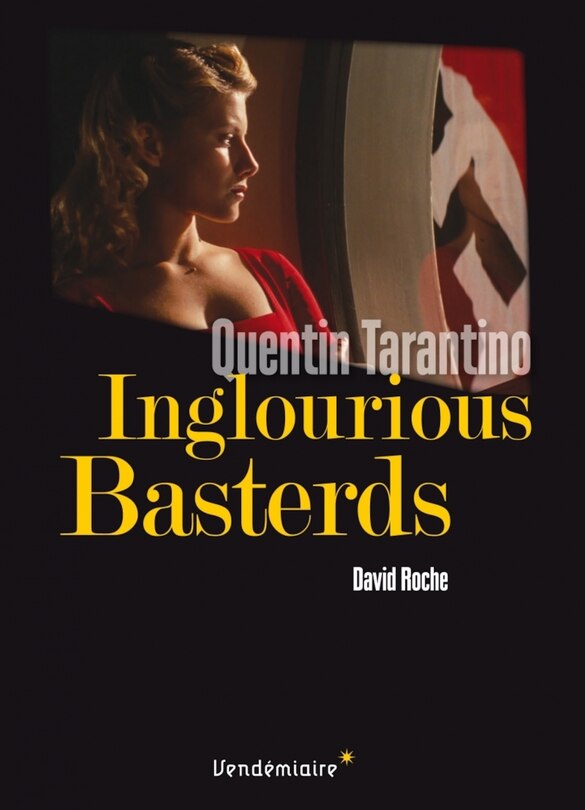 Front cover_Inglorious basterds de Quentin Tarantino