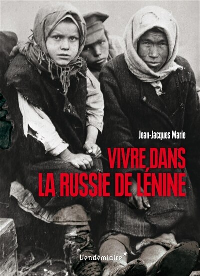 Front cover_Vivre dans la Russie de Lénine