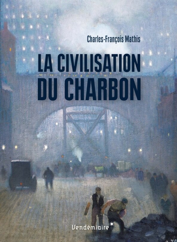 Couverture_La civilisation du charbon
