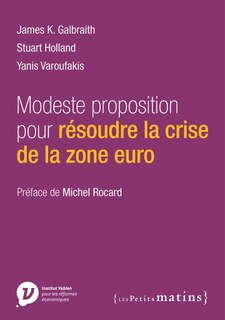 Couverture_Modeste proposition pour résoudre la crise de la zone euro