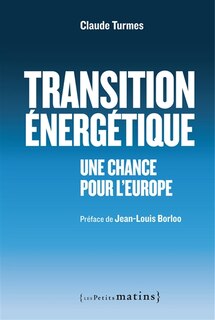 Transition énérgétique: Une chance pour l'Europe