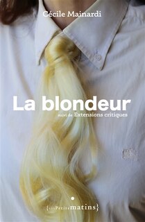 Front cover_La blondeur ; Extensions critiques