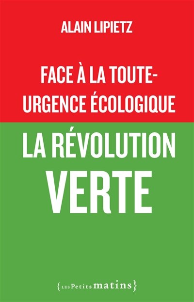 Front cover_Face à la toute-urgence écologique, la révolution verte
