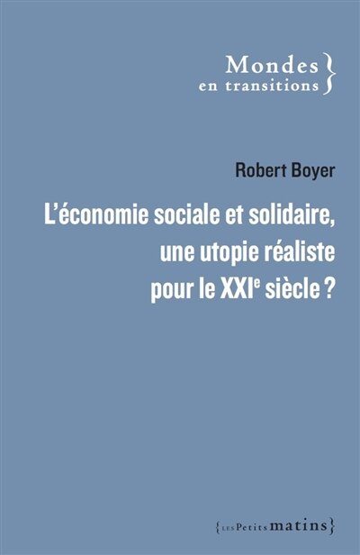 Front cover_L' économie sociale et solidaire, une utopie réaliste pour le XXIe siècle ?